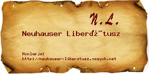 Neuhauser Liberátusz névjegykártya